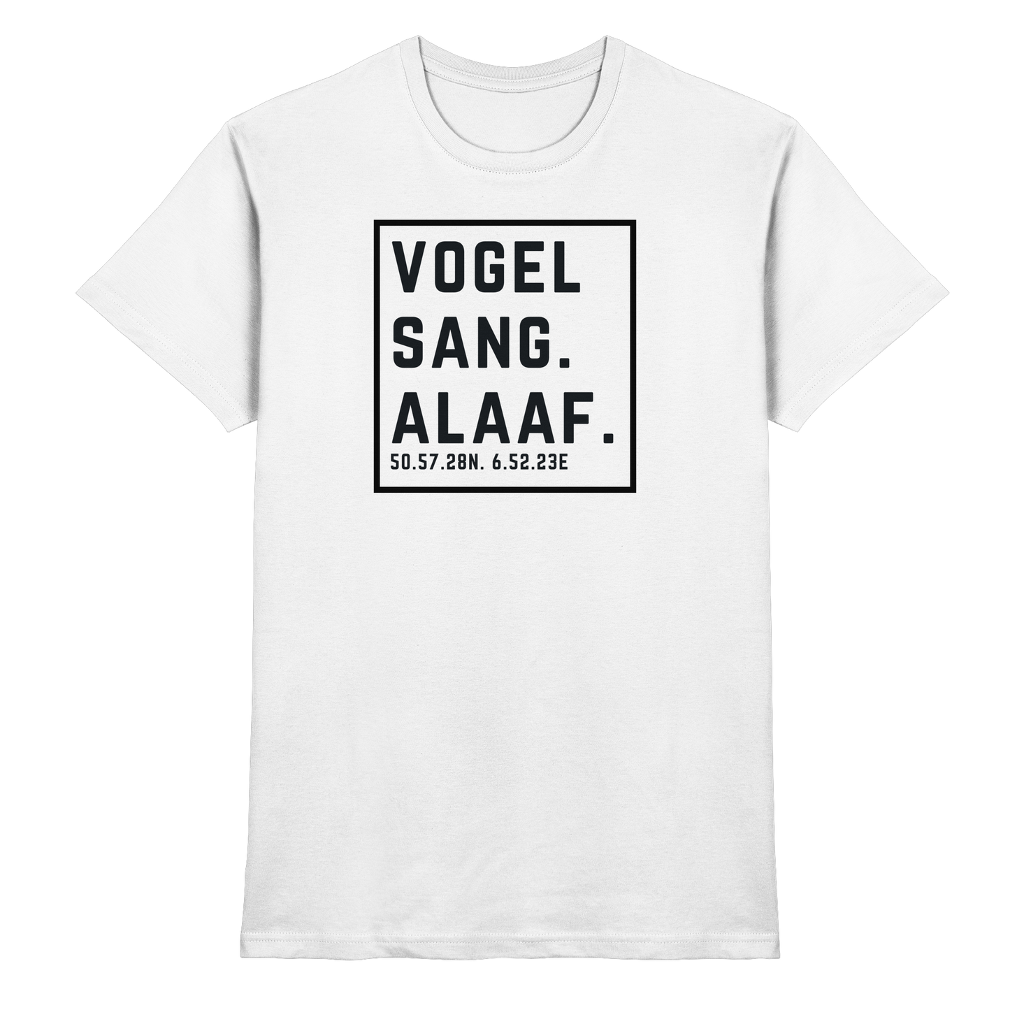 Vogelsang Alaaf Druck - Classic Shirt