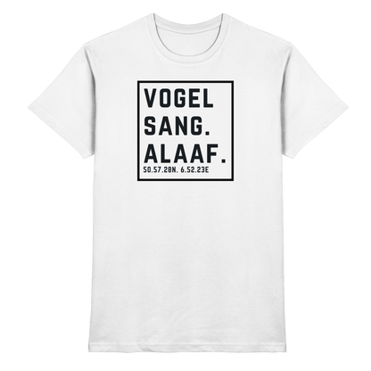 Vogelsang Alaaf Druck - Classic Shirt