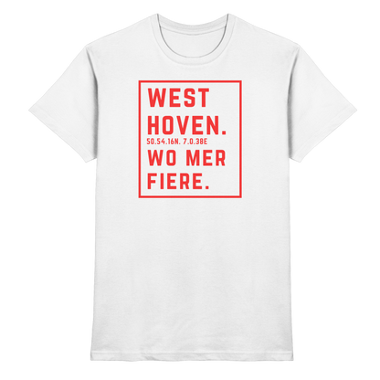Westhoven Fiere Druck - Classic Shirt