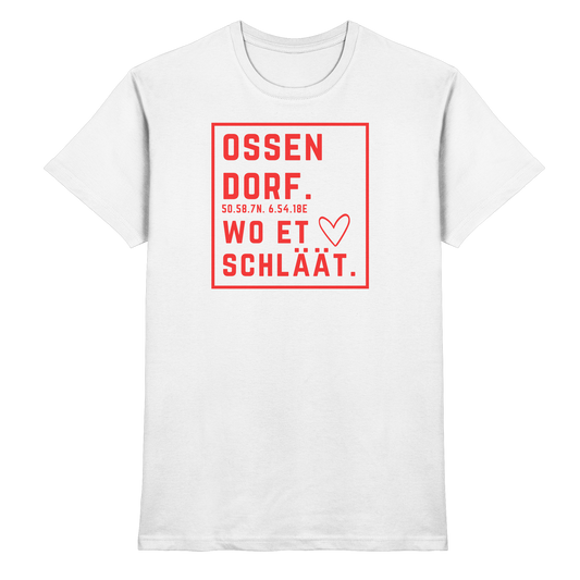 Ossendorf Hätz Druck - Classic Shirt