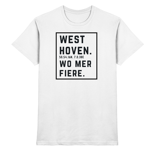 Westhoven Fiere Druck - Classic Shirt