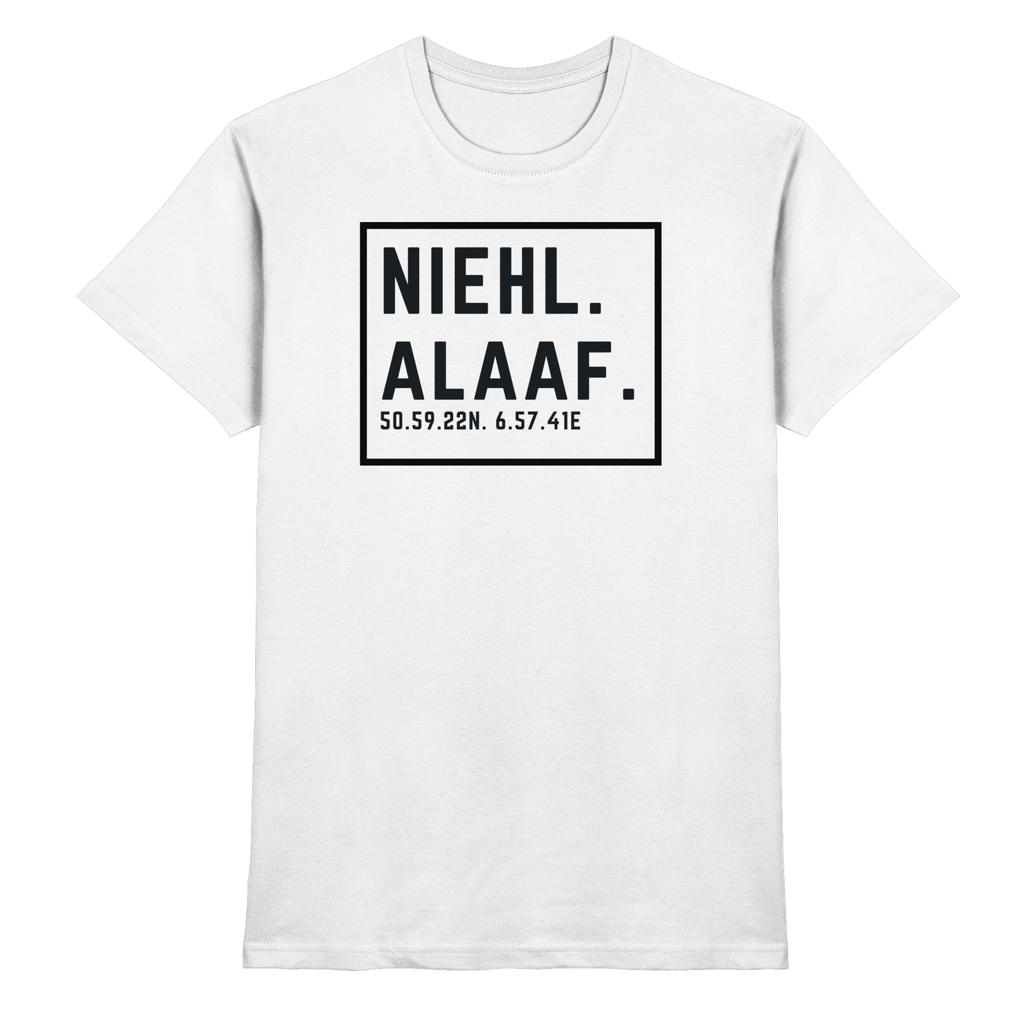Niehl Alaaf Druck - Classic Shirt