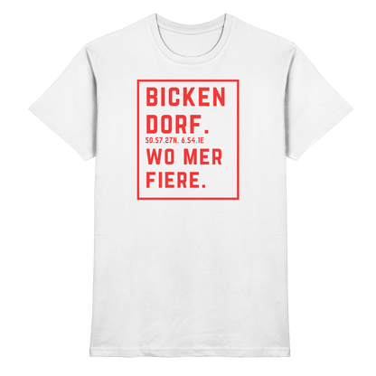 Bickendorf Fiere Druck - Classic Shirt