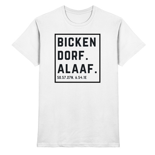 Bickendorf Alaaf Druck - Classic Shirt