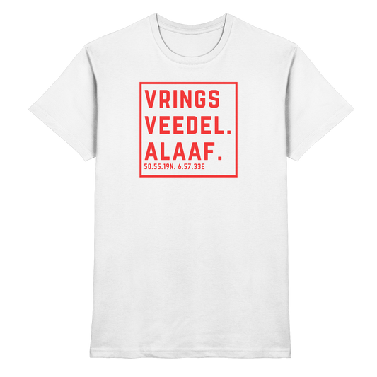 Vringsveedel Alaaf Druck - Classic Shirt