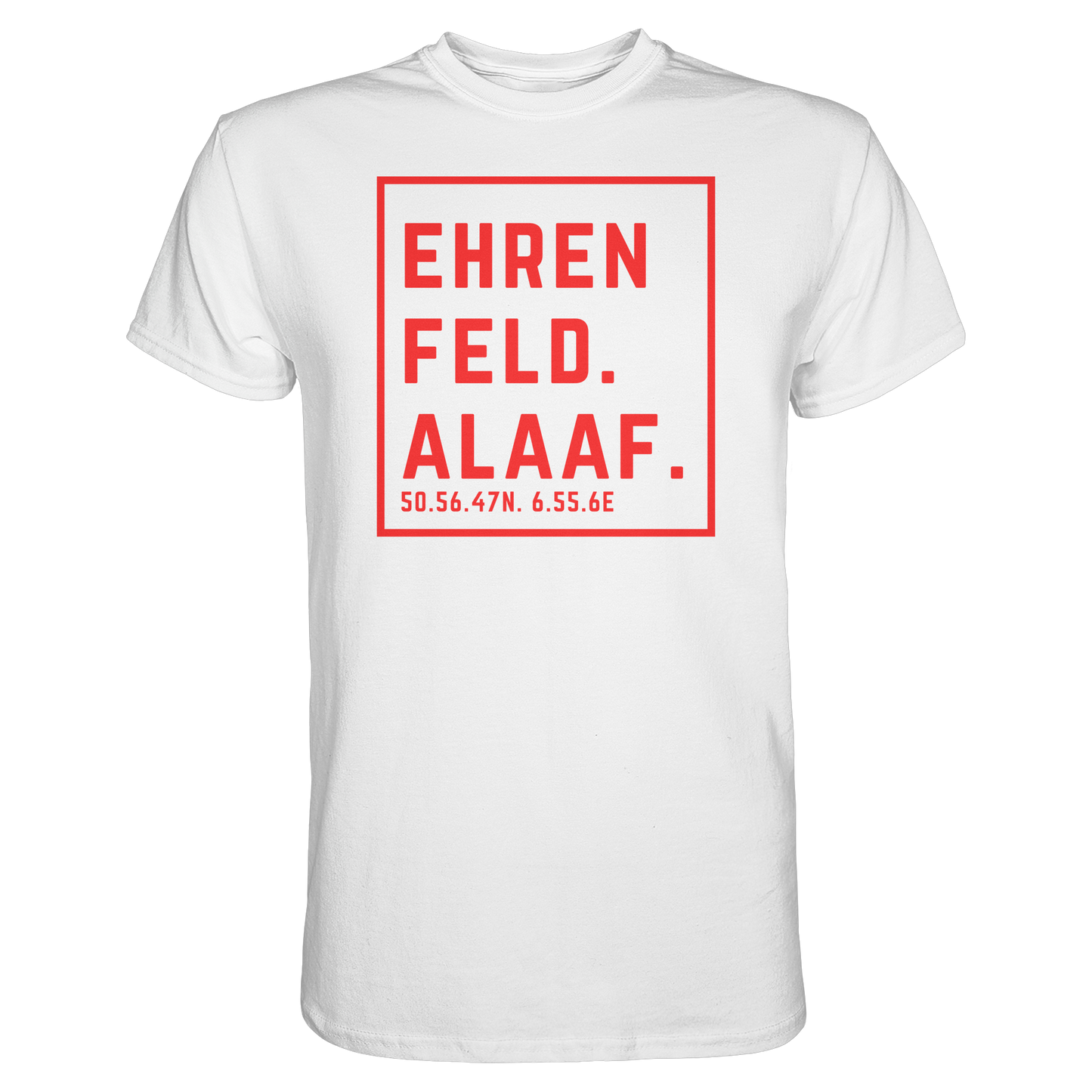 Ehrenfeld Alaaf Druck  - Classic Shirt