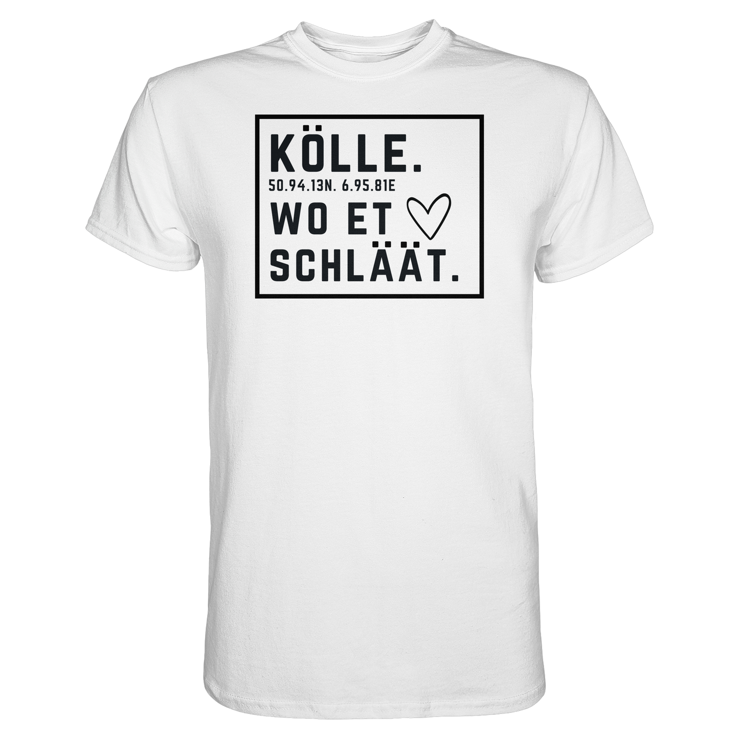 Kölle Hätz Druck - Classic Shirt