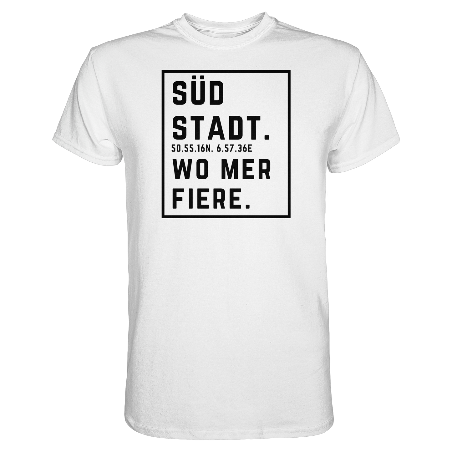 Südstadt Fiere Druck - Classic Shirt