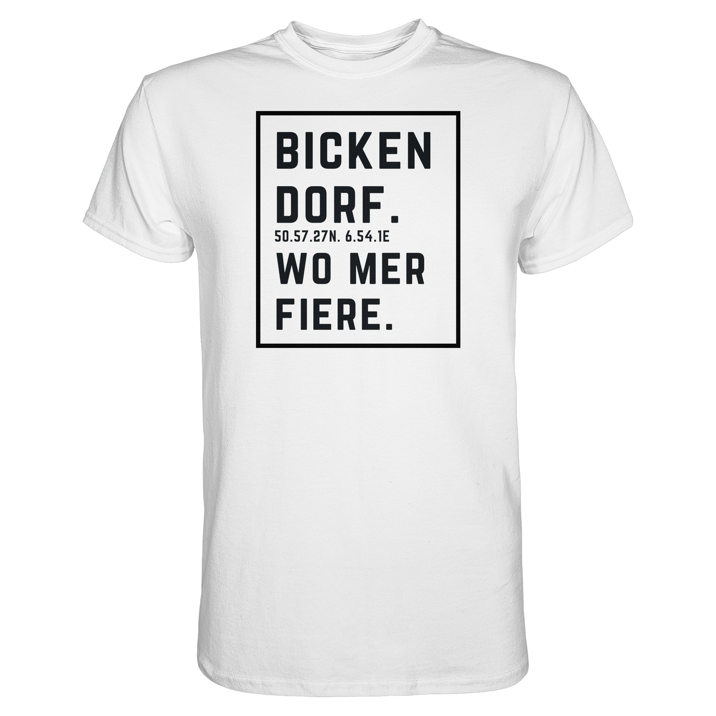 Bickendorf Fiere Druck - Classic Shirt