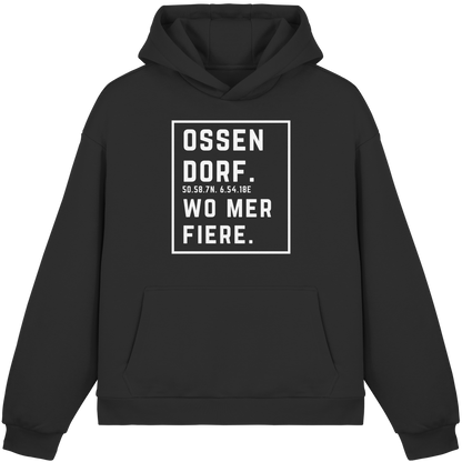 Ossendorf Fiere Druck - Fluffy Boxcut Hoodie
