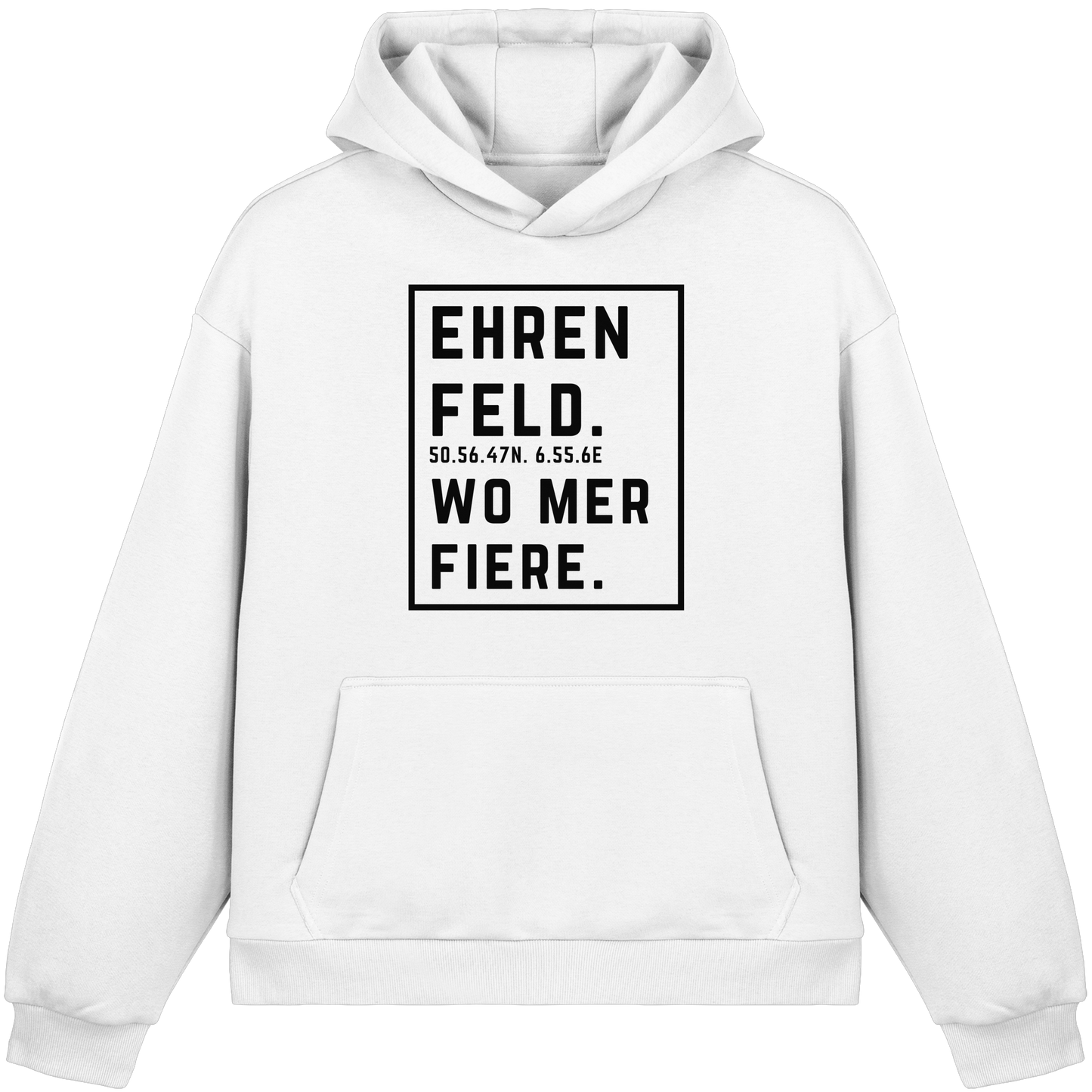 Ehrenfeld Fiere Druck - Fluffy Boxcut Hoodie