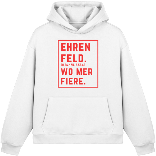 Ehrenfeld Fiere Druck - Fluffy Boxcut Hoodie