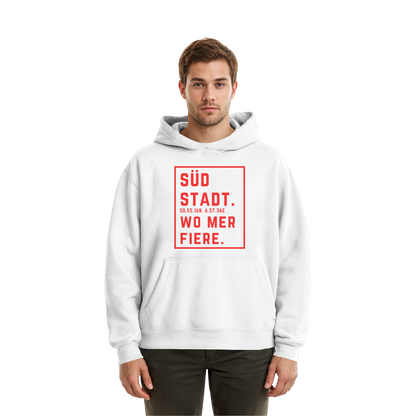 Südstadt Fiere Druck - Fluffy Boxcut Hoodie