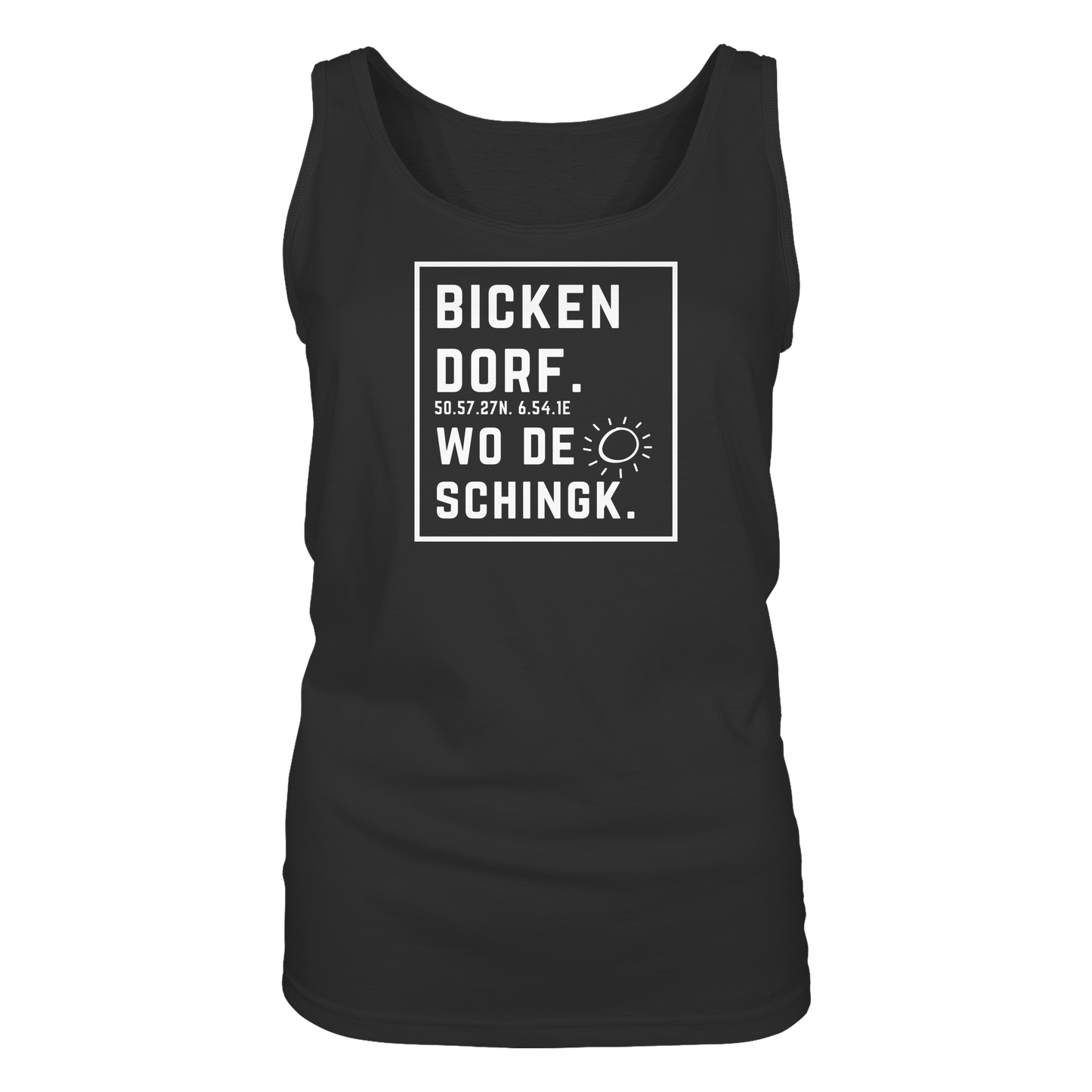Wo de Sonn schingk - Bickendorf Druck - Ladies Tank-Top