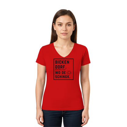 Wo de Sonn schingk - Bickendorf Druck  - Ladies V-Neck Shirt