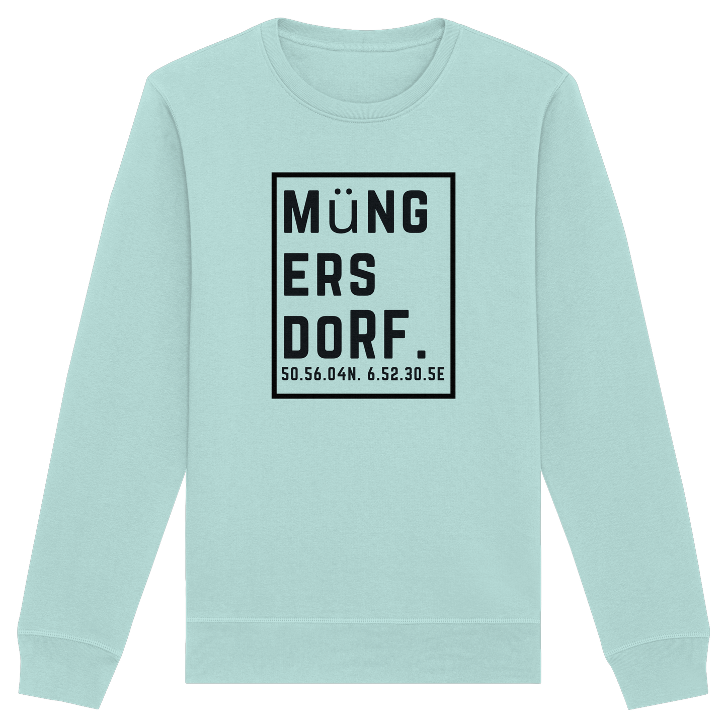 Müngersdorf Koordinaten (großer Druck auf der Brust) - Organic Basic Unisex Sweatshirt