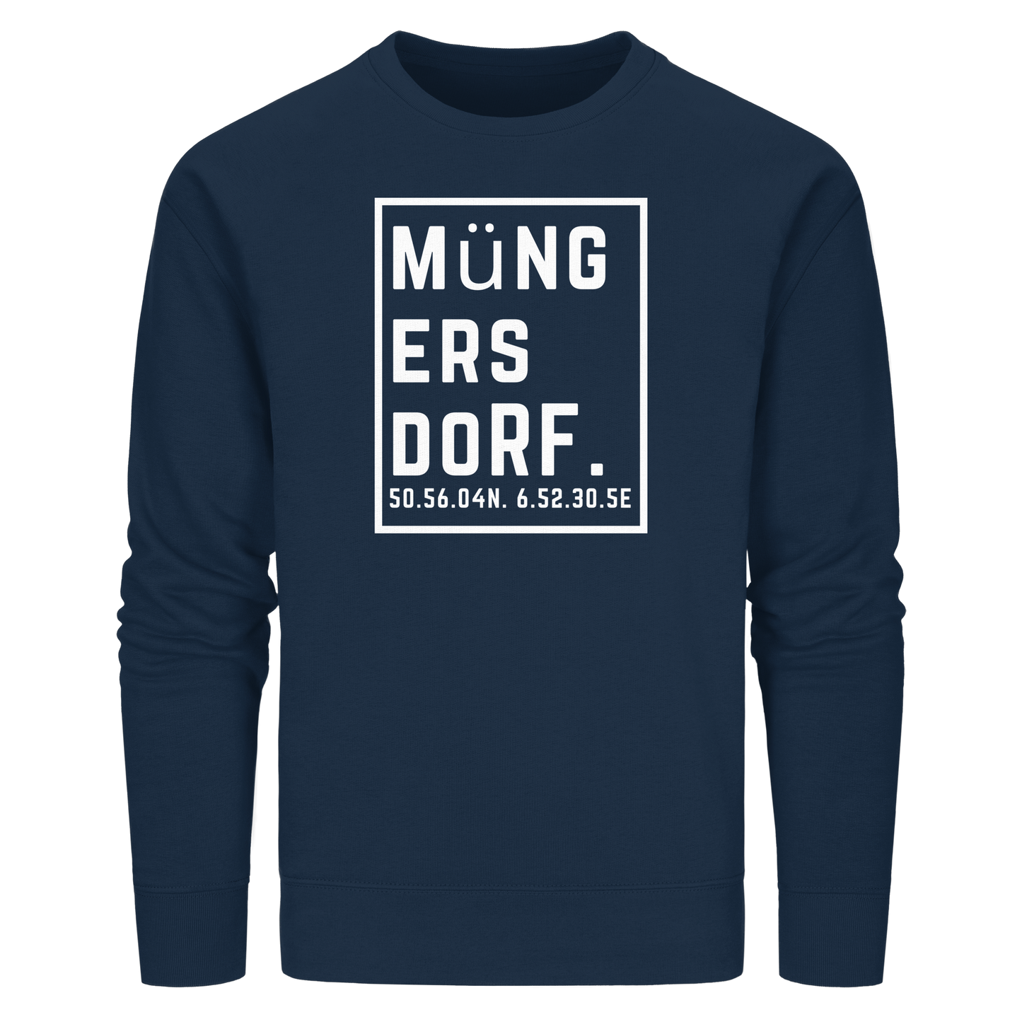 Müngersdorf Koordinaten (großer Druck auf der Brust) - Organic Basic Unisex Sweatshirt