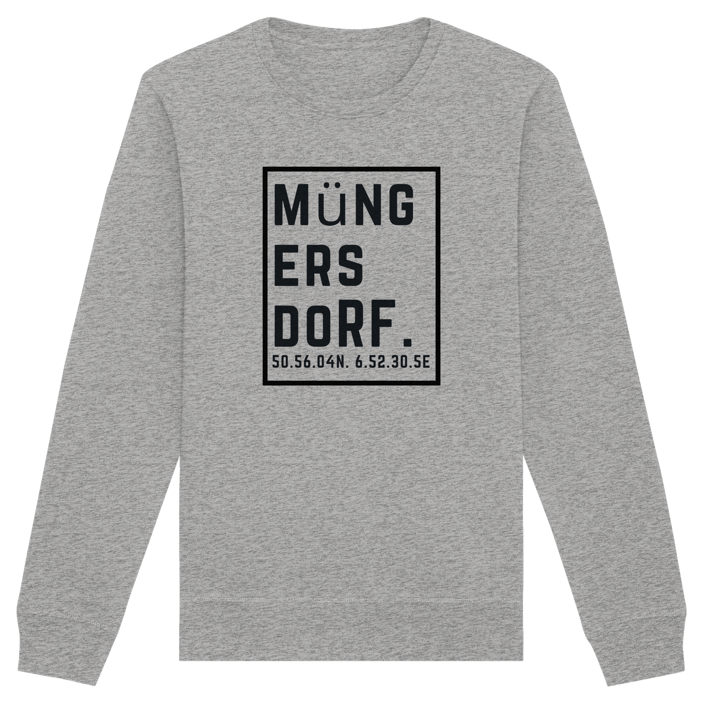 Müngersdorf Koordinaten (großer Druck auf der Brust) - Organic Basic Unisex Sweatshirt