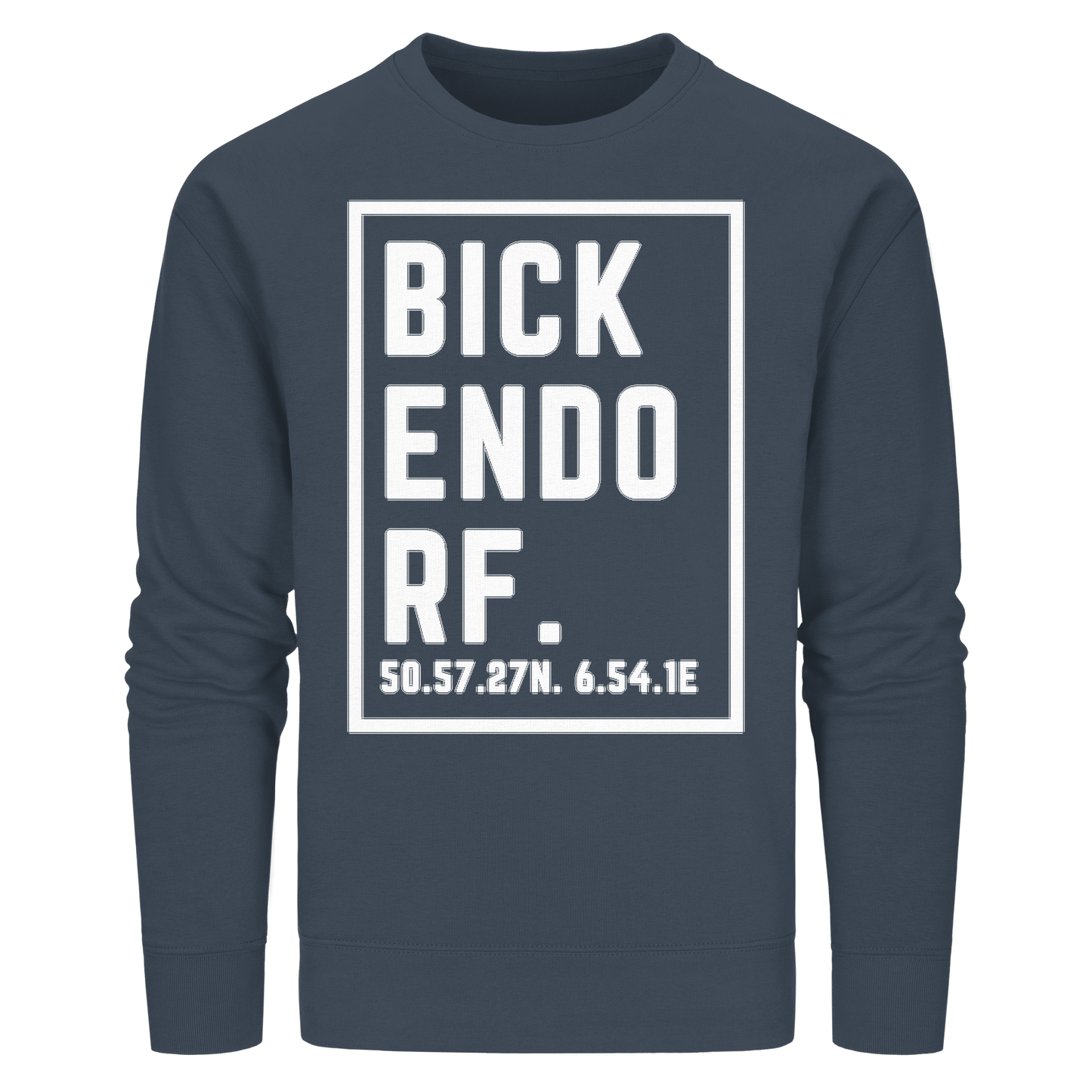 Bickendorf Koordinaten (großer Druck auf der Brust) - Organic Basic Unisex Sweatshirt