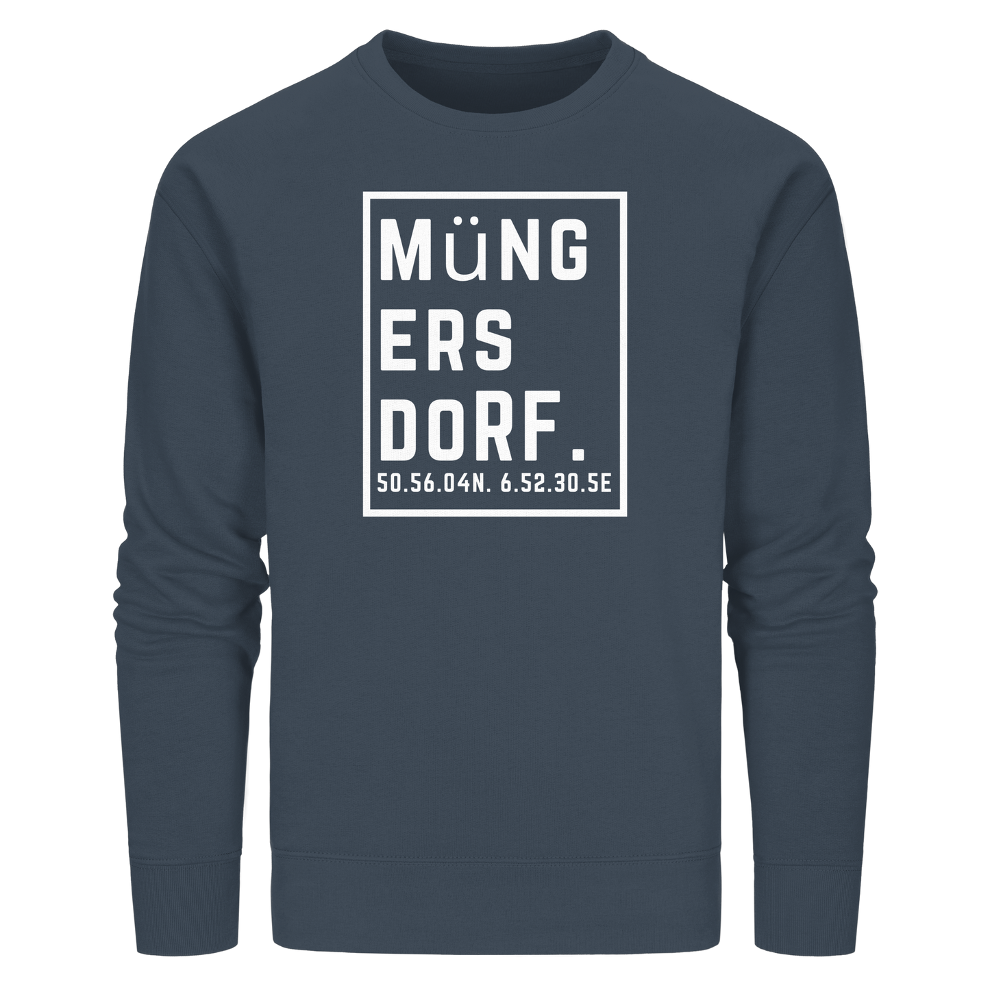 Müngersdorf Koordinaten (großer Druck auf der Brust) - Organic Basic Unisex Sweatshirt