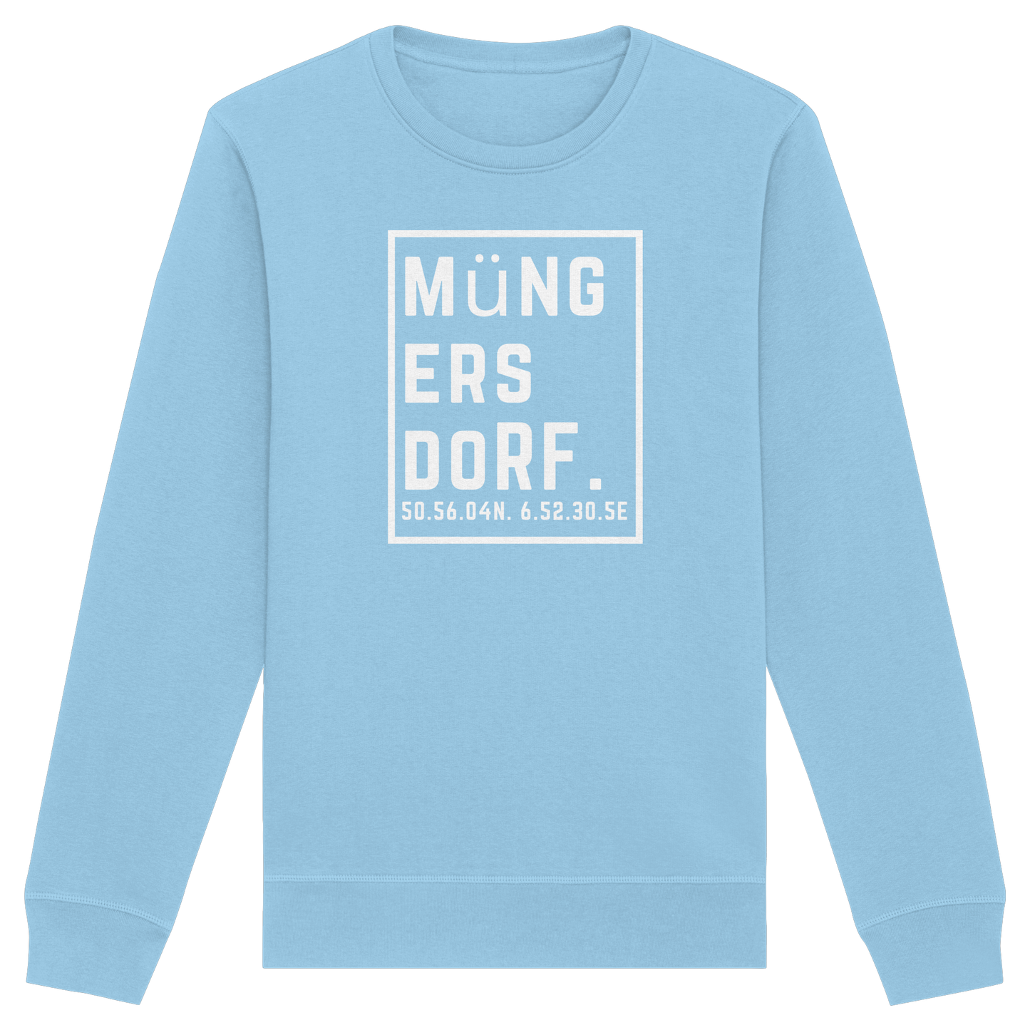 Müngersdorf Koordinaten (großer Druck auf der Brust) - Organic Basic Unisex Sweatshirt