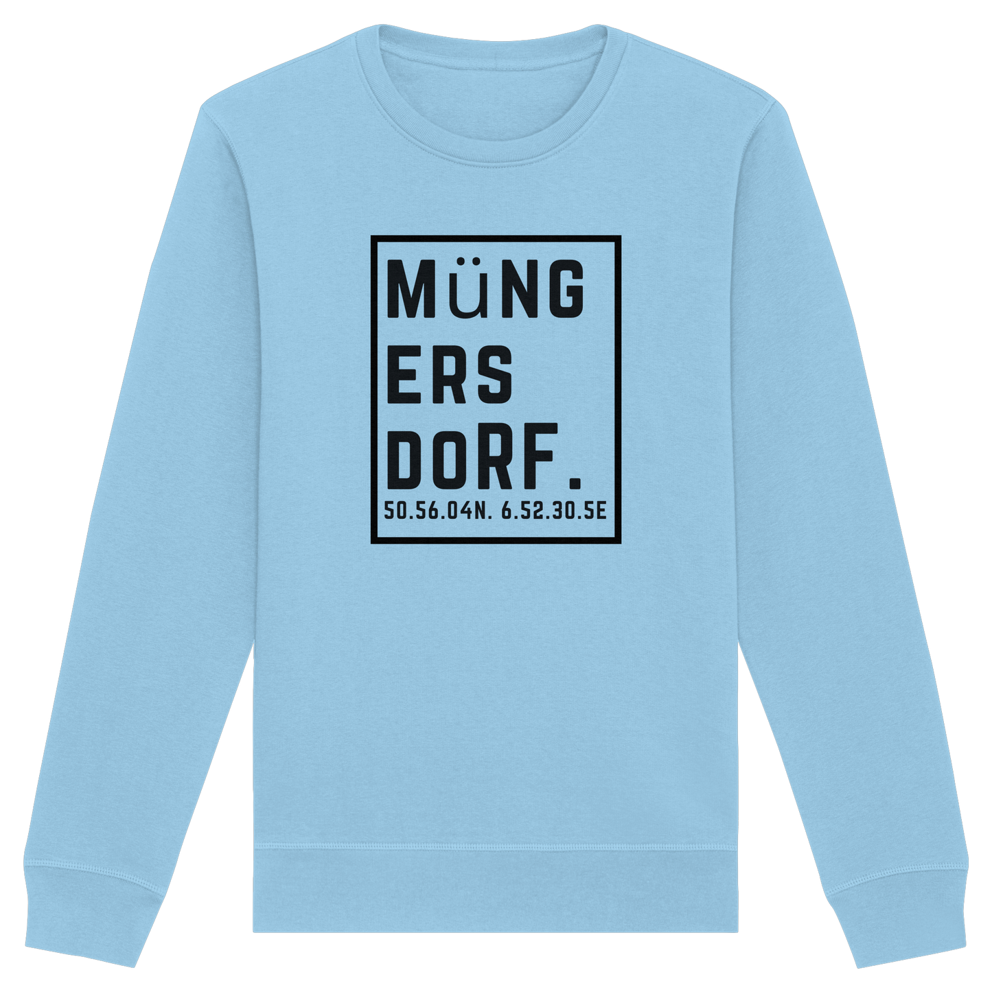 Müngersdorf Koordinaten (großer Druck auf der Brust) - Organic Basic Unisex Sweatshirt