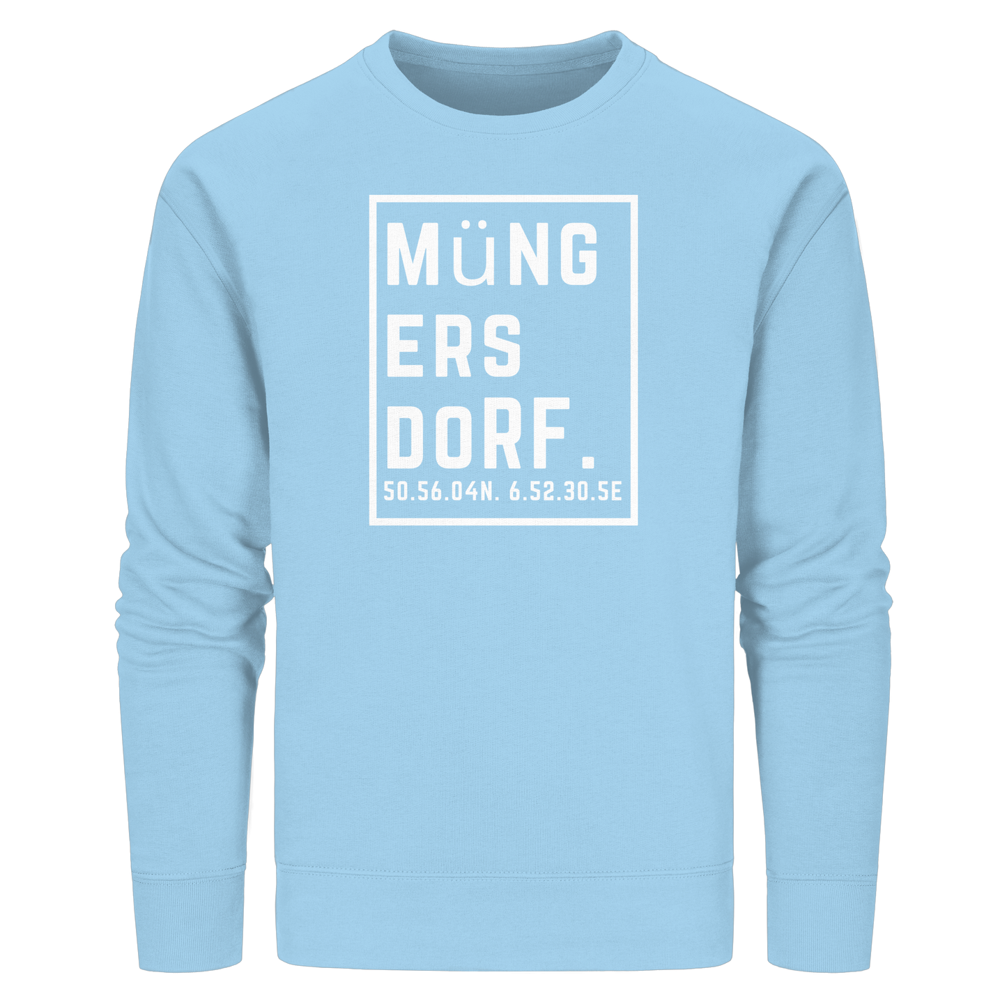 Müngersdorf Koordinaten (großer Druck auf der Brust) - Organic Basic Unisex Sweatshirt