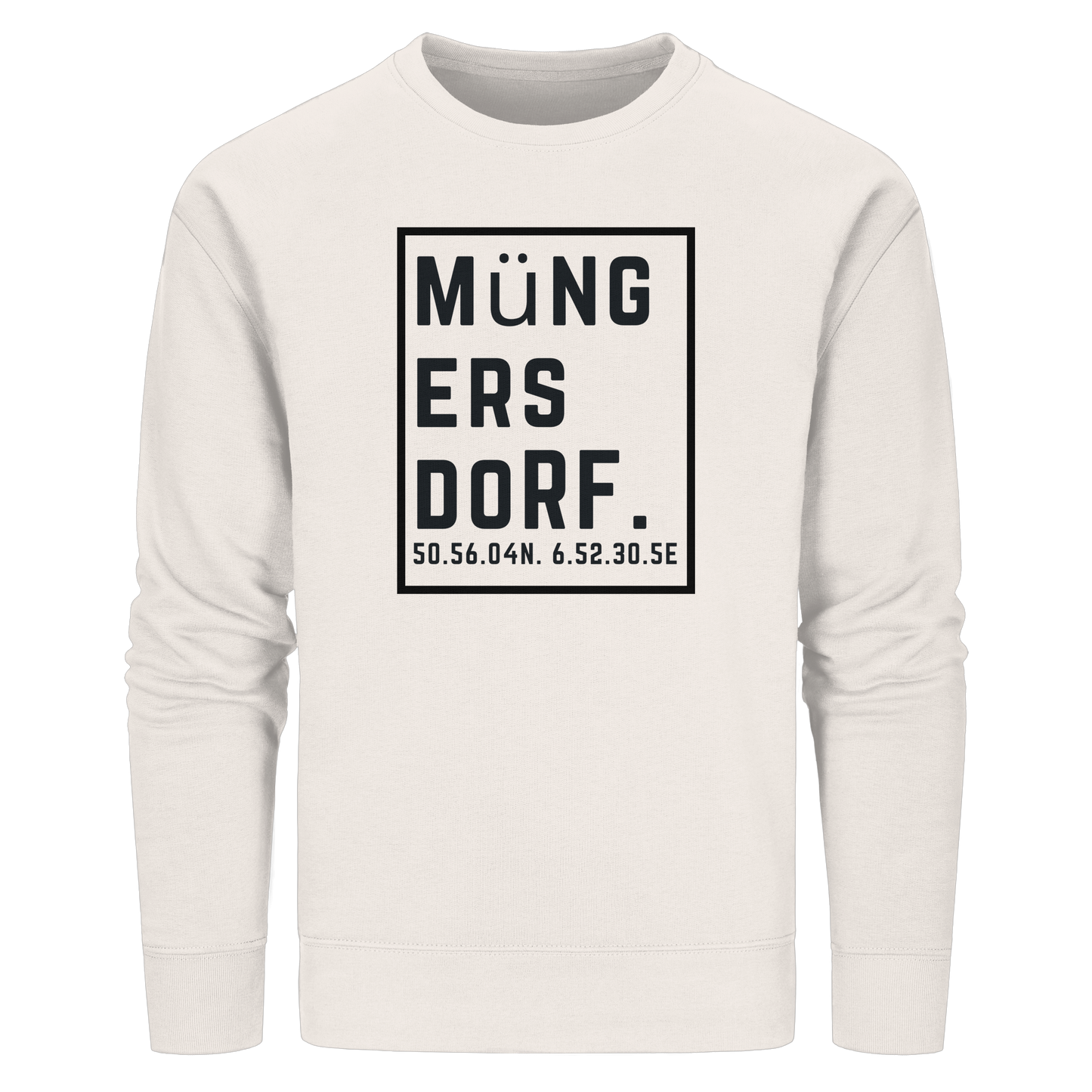 Müngersdorf Koordinaten (großer Druck auf der Brust) - Organic Basic Unisex Sweatshirt