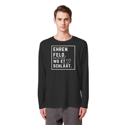 Ehrenfeld Hätz Druck - Organic Longsleeve T-Shirt