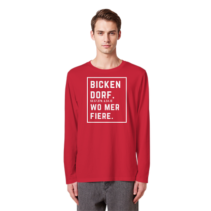 Bickendorf Fiere Druck - Organic Longsleeve T-Shirt