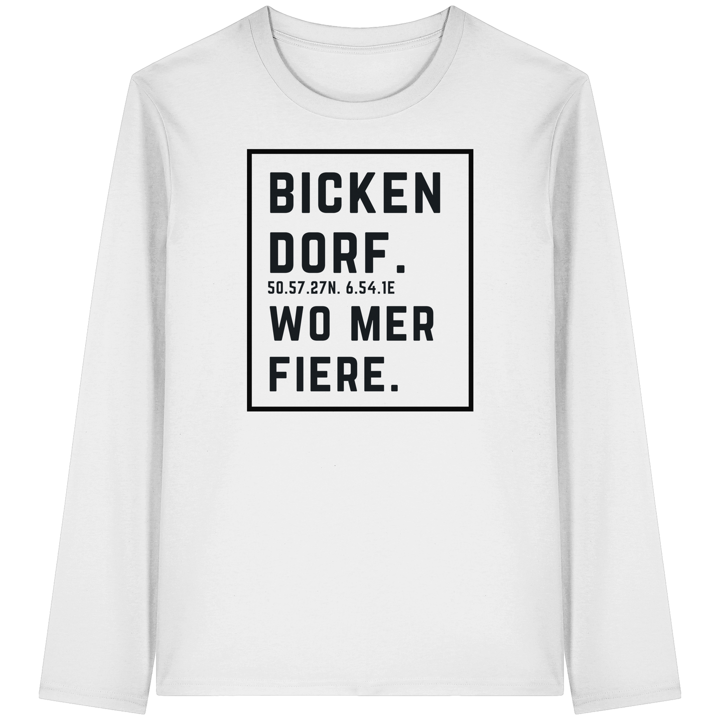Bickendorf Fiere Druck - Organic Longsleeve T-Shirt