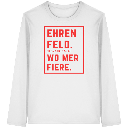 Ehrenfeld Fiere Druck - Organic Longsleeve T-Shirt