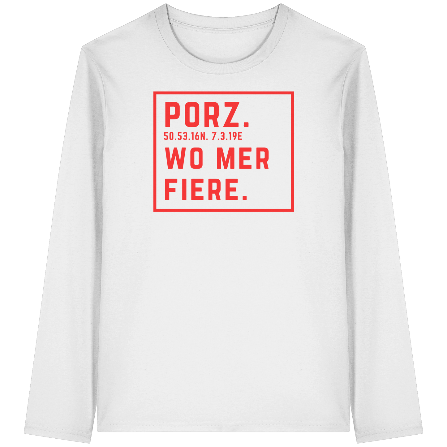 Porz Fiere Druck - Organic Longsleeve T-Shirt