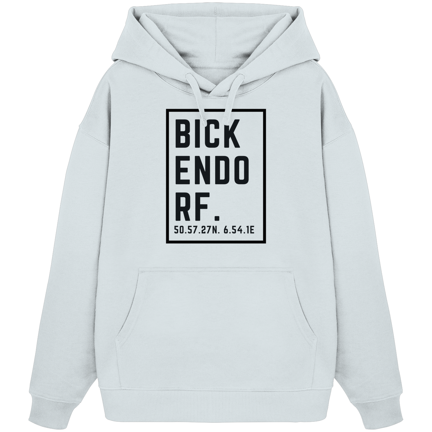 Bickendorf Koordinaten (großer Druck auf der Brust) - Organic Oversize Hoodie