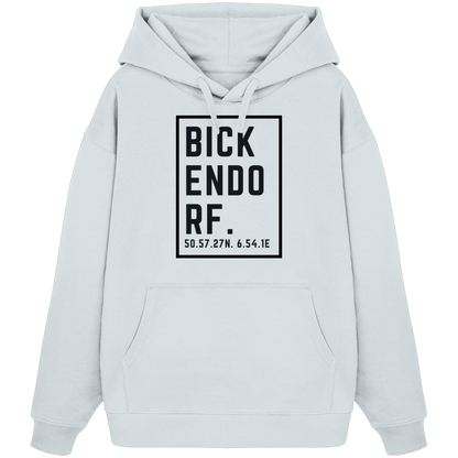 Bickendorf Koordinaten (großer Druck auf der Brust) - Organic Oversize Hoodie
