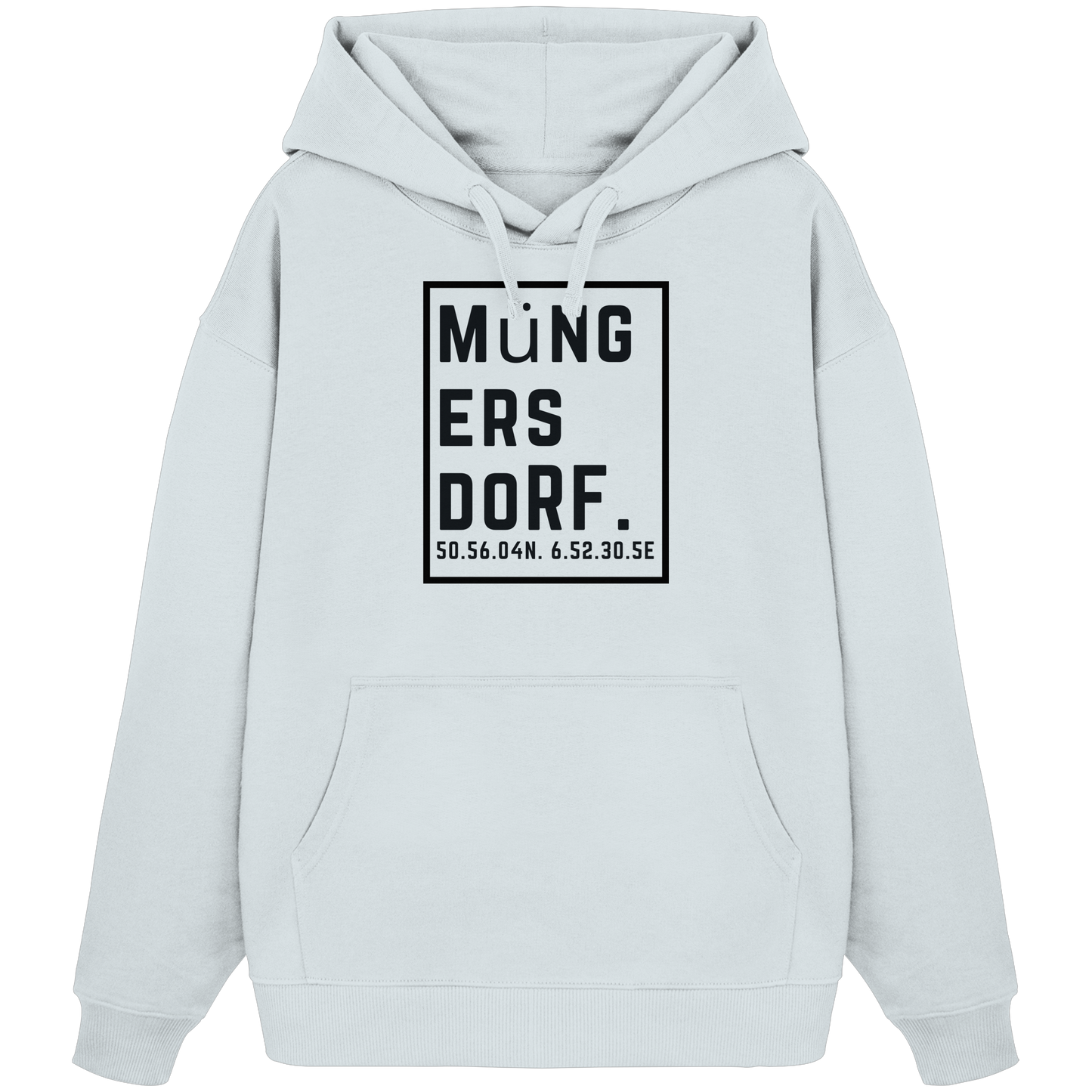 Müngersdorf Koordinaten (großer Druck auf der Brust) - Organic Oversize Hoodie