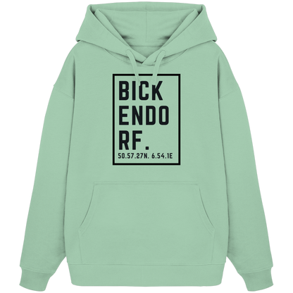 Bickendorf Koordinaten (großer Druck auf der Brust) - Organic Oversize Hoodie
