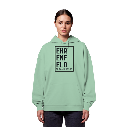 Ehrenfeld Koordinaten (großer Druck auf der Brust) - Organic Oversize Hoodie