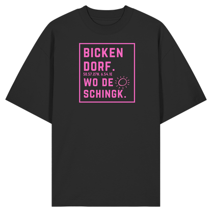 Wo de Sonn schingk - Bickendorf Druck  - Organic Oversize Shirt