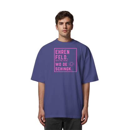Wo de Sonn schingk - Ehrenfeld Druck   - Organic Oversize Shirt