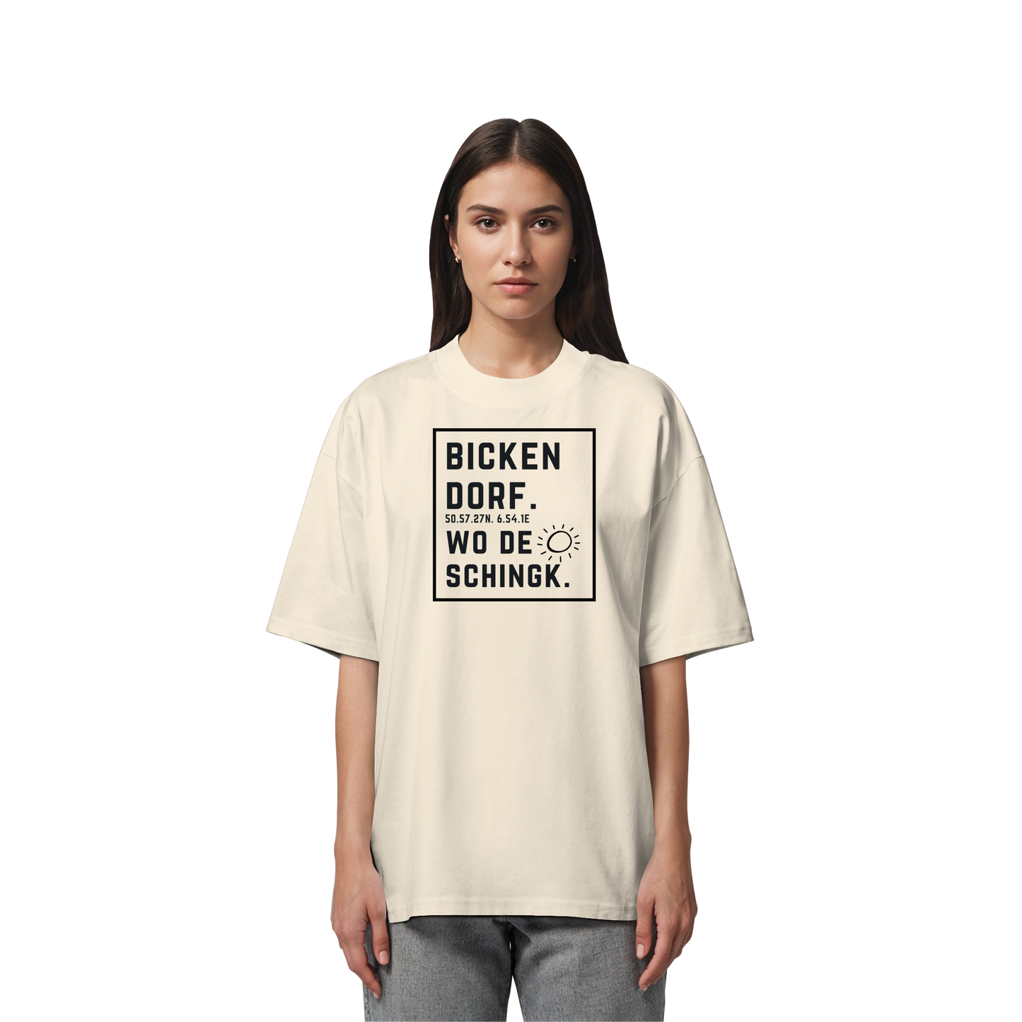 Wo de Sonn schingk - Bickendorf Druck  - Organic Oversize Shirt