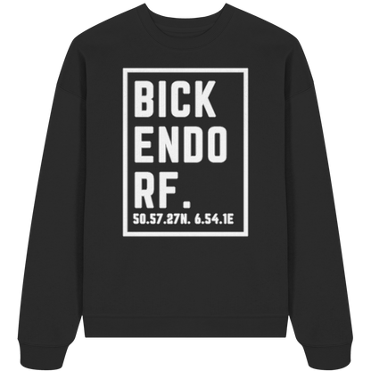 Bickendorf Koordinaten (großer Druck auf der Brust) - Organic Oversize Sweatshirt