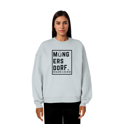 Müngersdorf Koordinaten (großer Druck auf der Brust) - Organic Oversize Sweatshirt