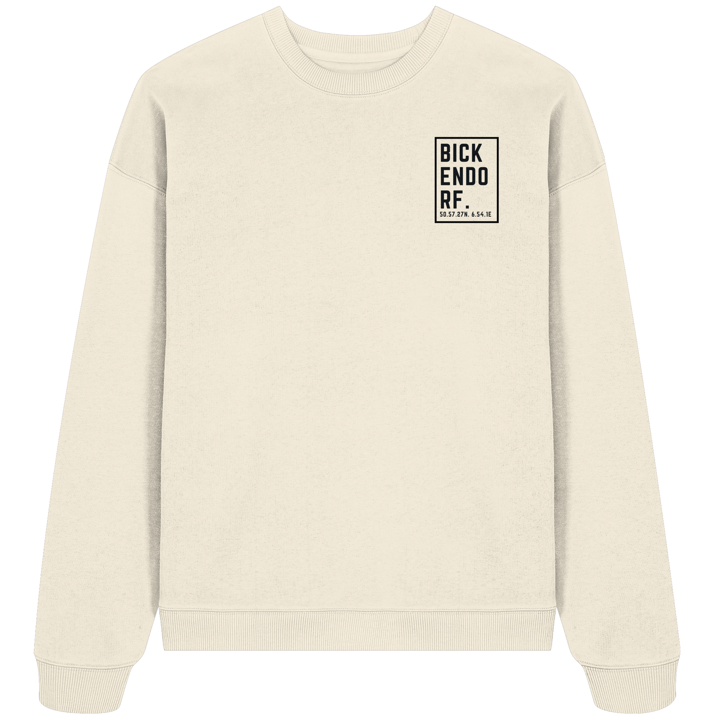 Bickendorf Koordinaten (kleiner Druck auf der Brust) - Organic Oversize Sweatshirt