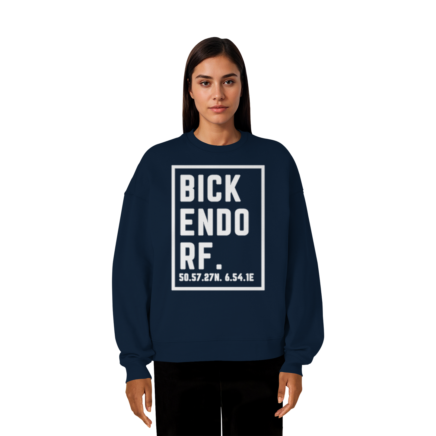 Bickendorf Koordinaten (großer Druck auf der Brust) - Organic Oversize Sweatshirt