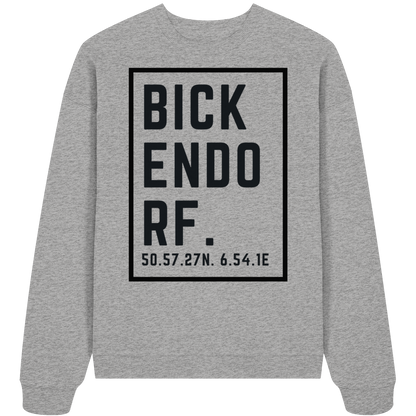 Bickendorf Koordinaten (großer Druck auf der Brust) - Organic Oversize Sweatshirt