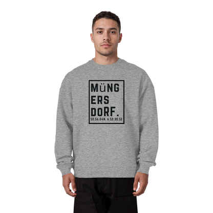 Müngersdorf Koordinaten (großer Druck auf der Brust) - Organic Oversize Sweatshirt