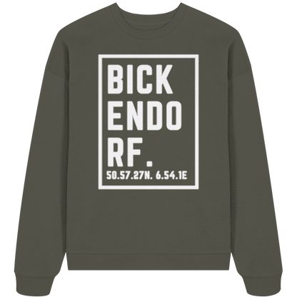 Bickendorf Koordinaten (großer Druck auf der Brust) - Organic Oversize Sweatshirt