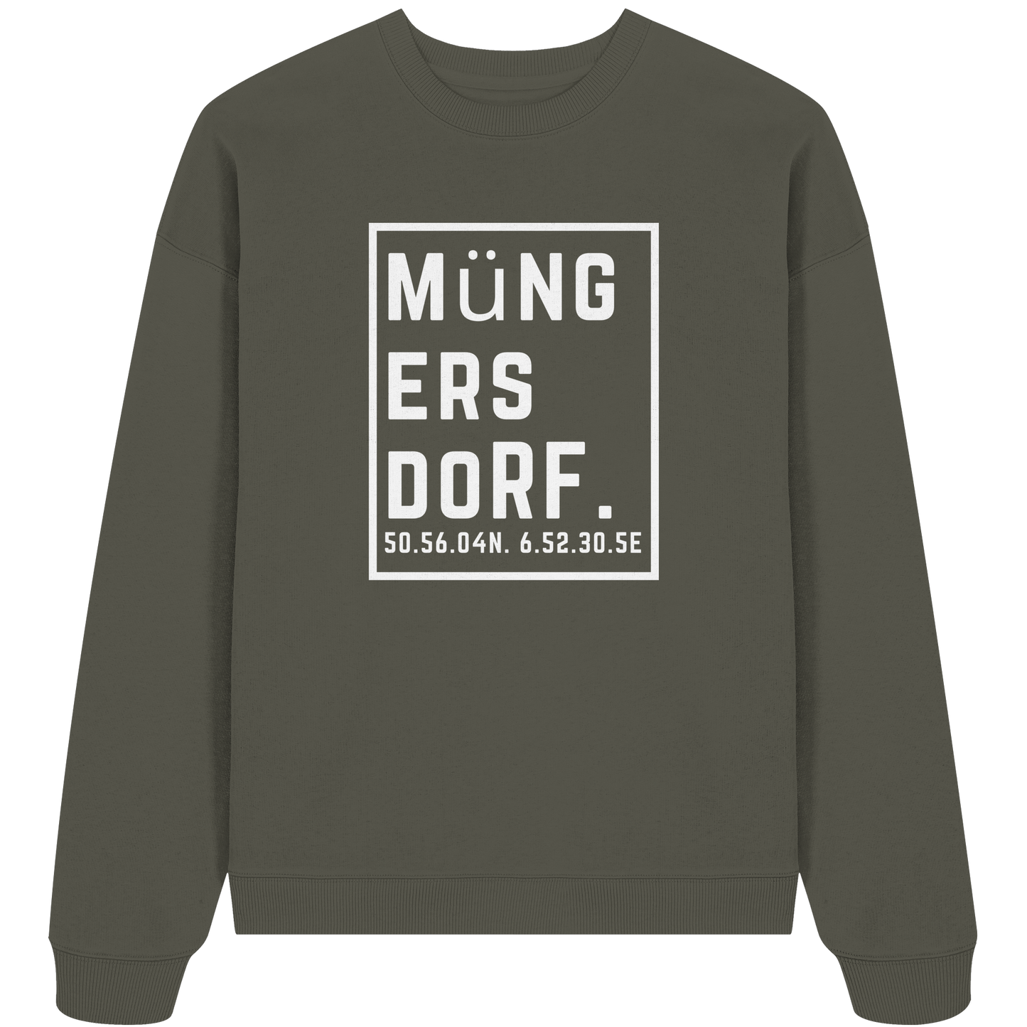 Müngersdorf Koordinaten (großer Druck auf der Brust) - Organic Oversize Sweatshirt