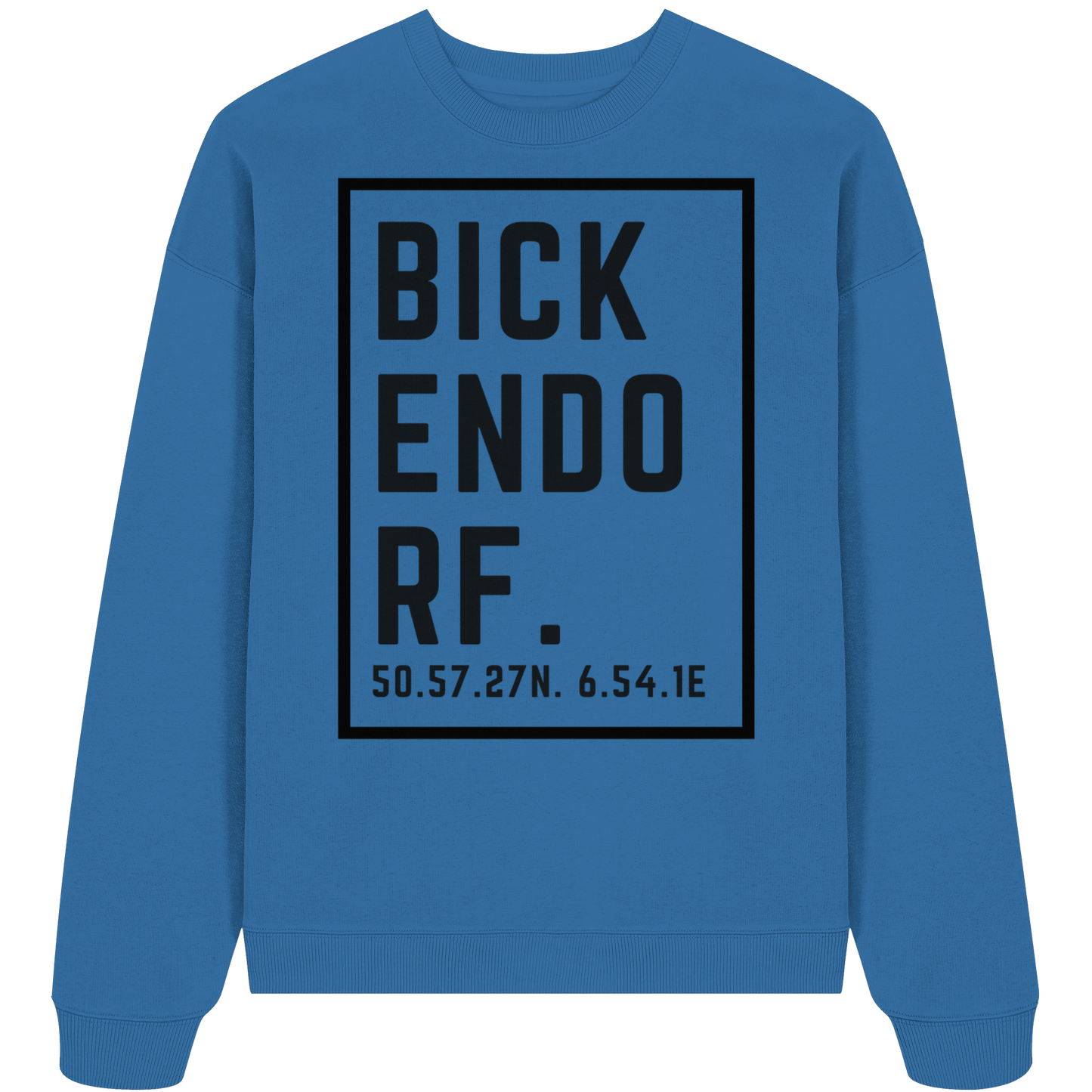 Bickendorf Koordinaten (großer Druck auf der Brust) - Organic Oversize Sweatshirt